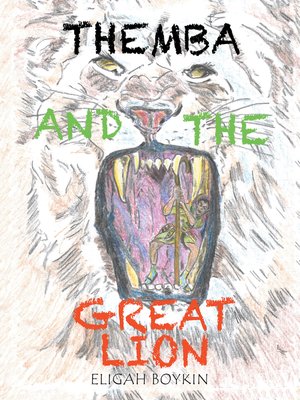cover image of Themba and the Great Lion